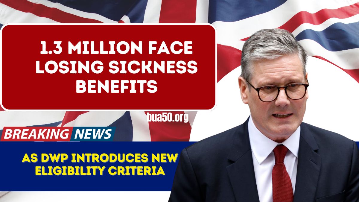 1.3 Million Face Losing Sickness Benefits as DWP Introduces New Eligibility Criteria