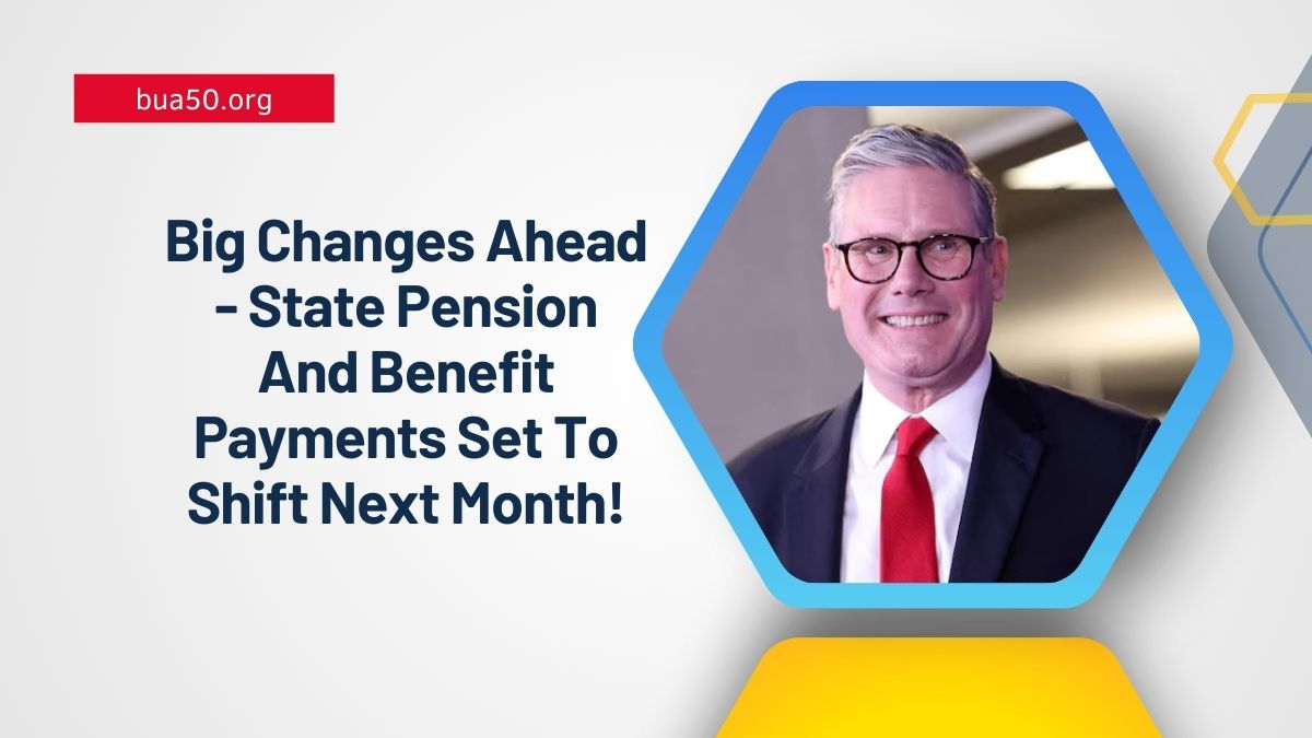 Big Changes Ahead - State Pension And Benefit Payments Set To Shift Next Month!