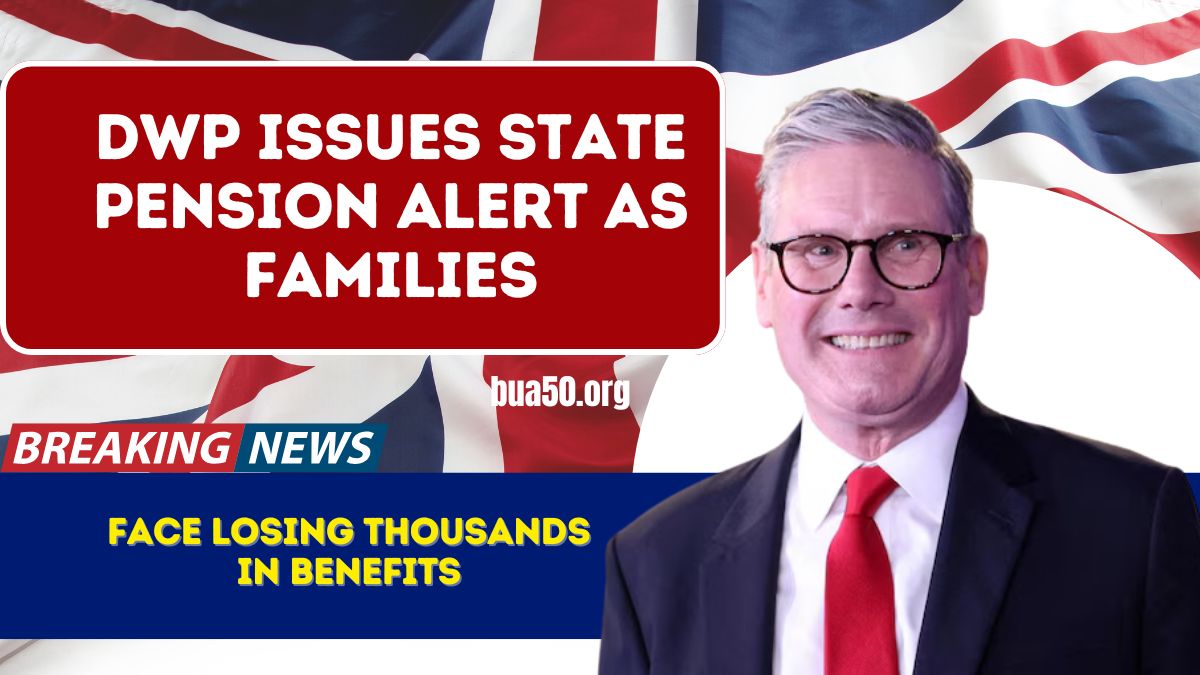 DWP Issues State Pension Alert as Families Face Losing Thousands in Benefits