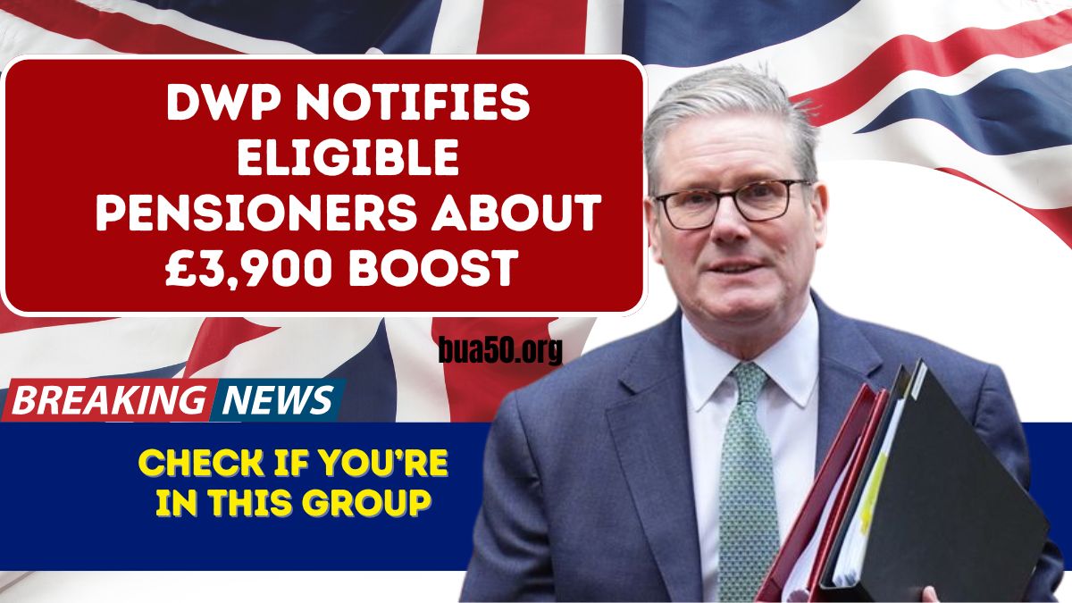 DWP Notifies Eligible Pensioners About £3,900 Boost – Check If You’re in This Group
