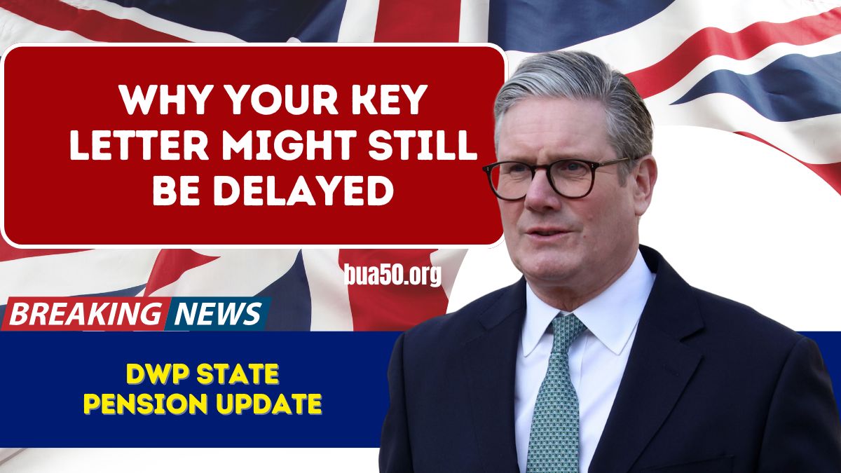 DWP State Pension Update – Why Your Key Letter Might Still Be Delayed