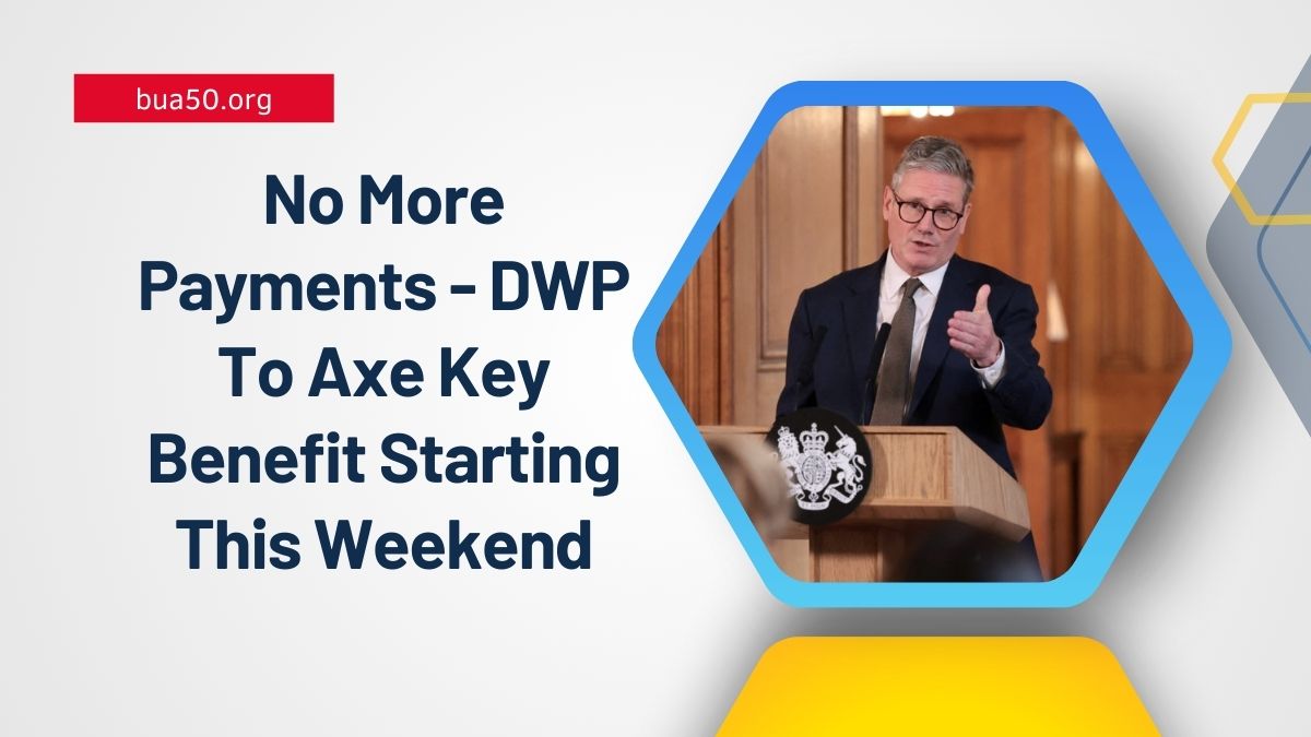 No More Payments - DWP To Axe Key Benefit Starting This Weekend