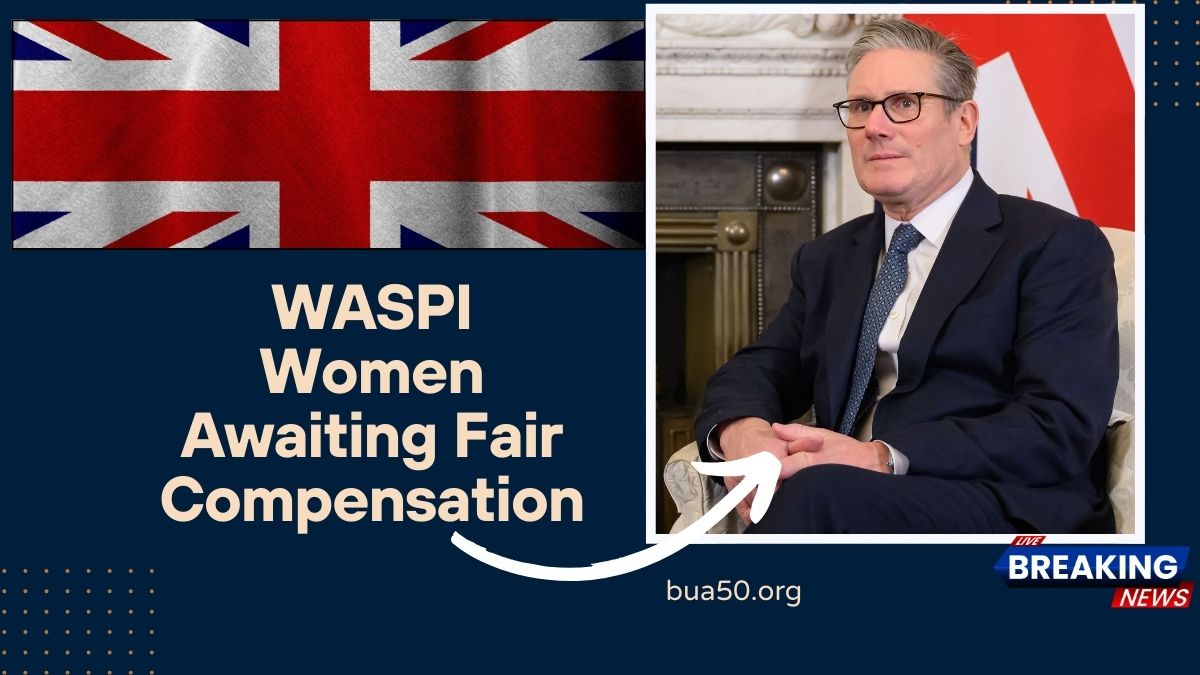WASPI Women Awaiting Fair Compensation- What’s The Latest On Payments In April 2025?