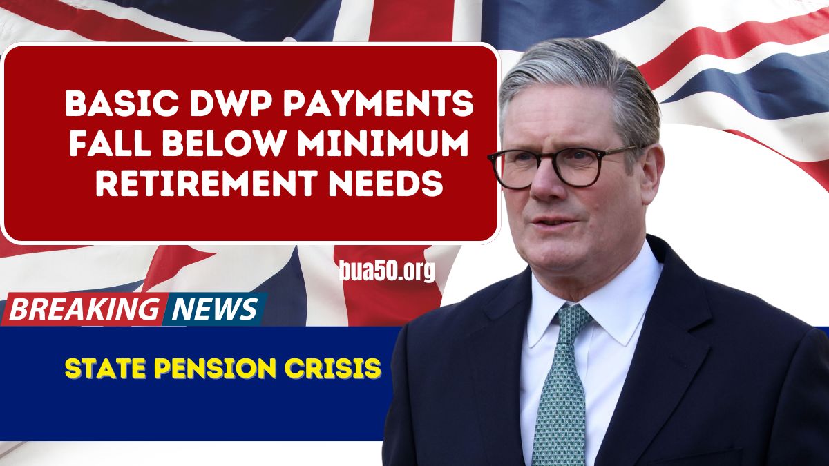 State Pension Crisis- Basic DWP Payments Fall Below Minimum Retirement Needs