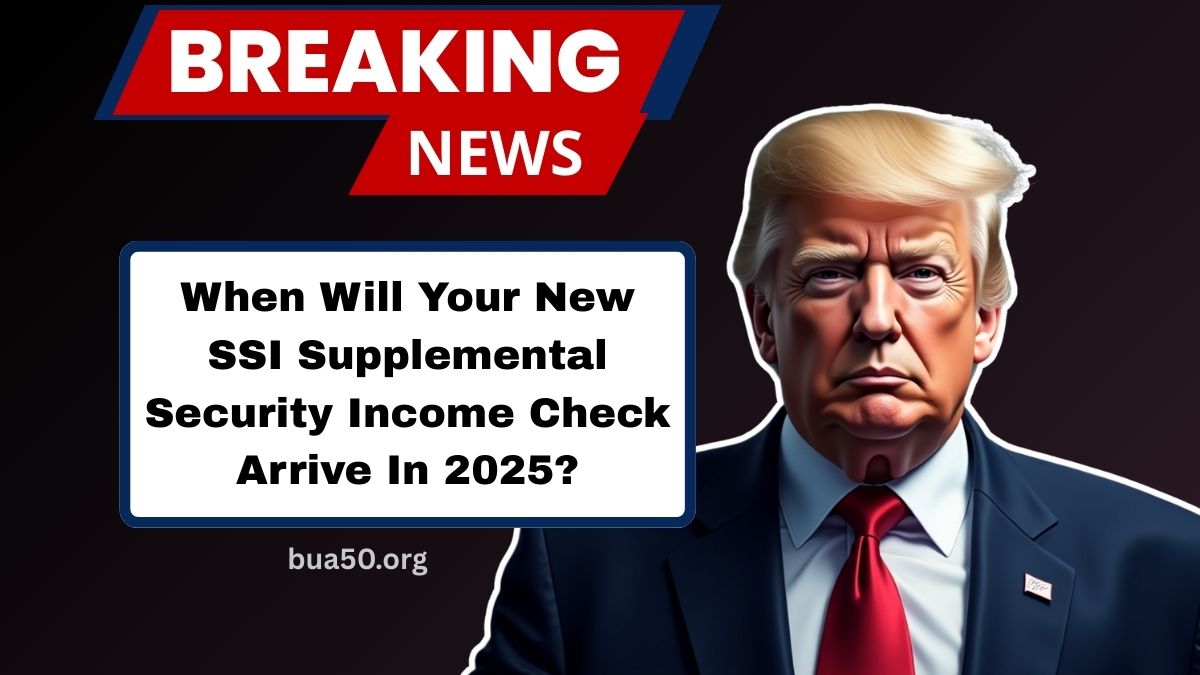 When Will Your New SSI Supplemental Security Income Check Arrive In 2025?