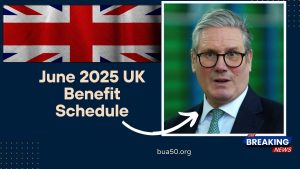 June 2025 UK Benefit Schedule- Key Dates For DWP, WASPI, Housing & Child Payments